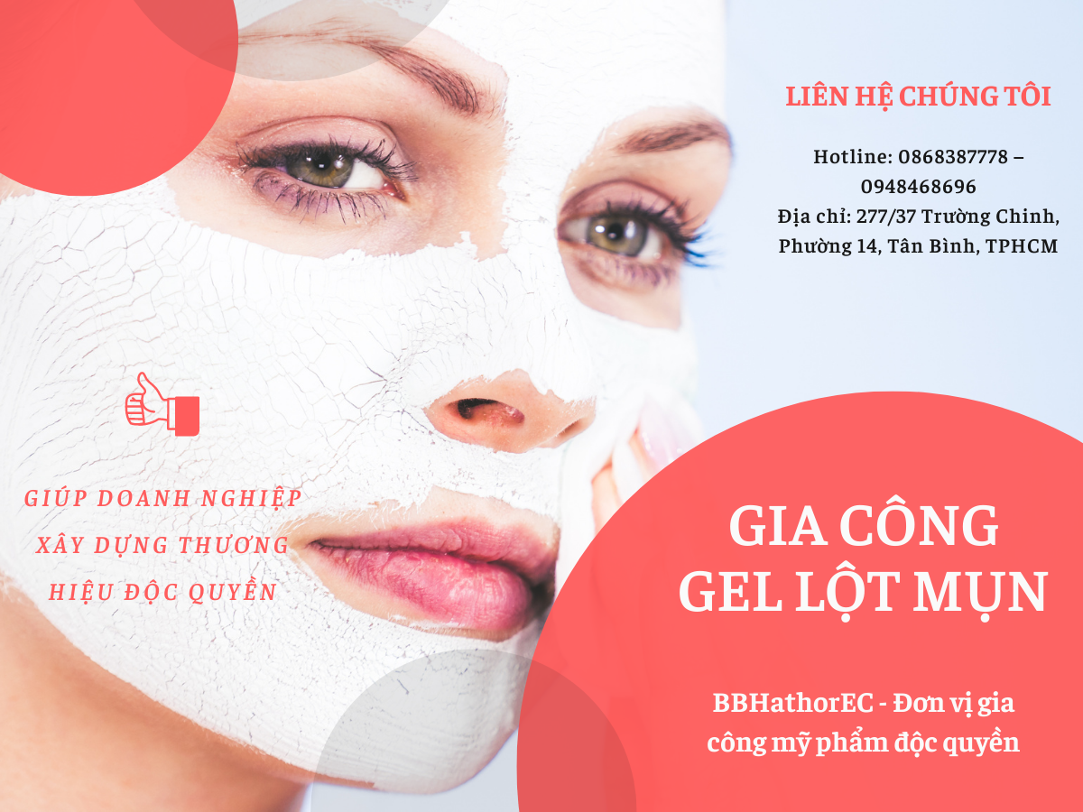 gia công gel lột mụn