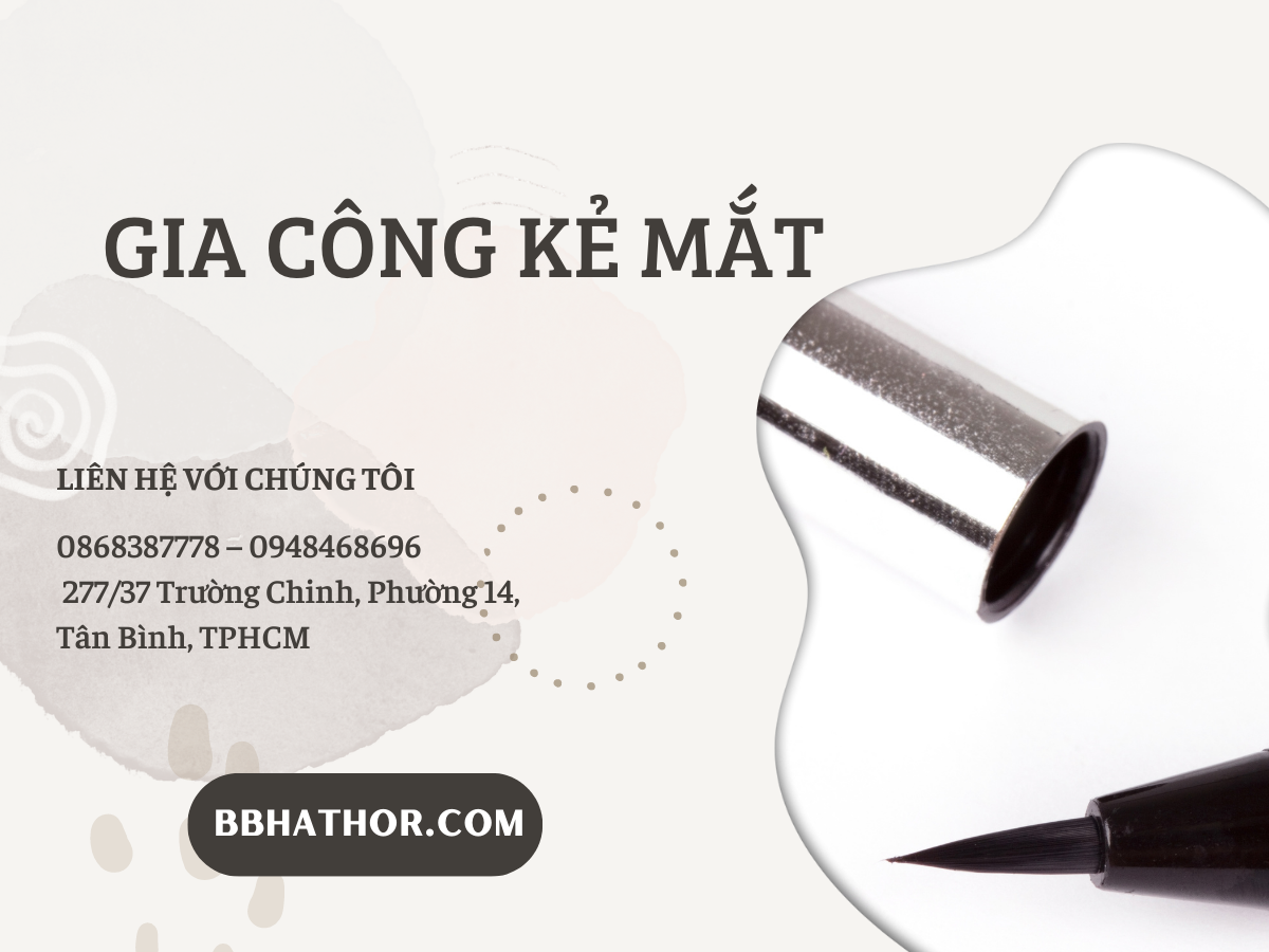 gia công kẻ mắt