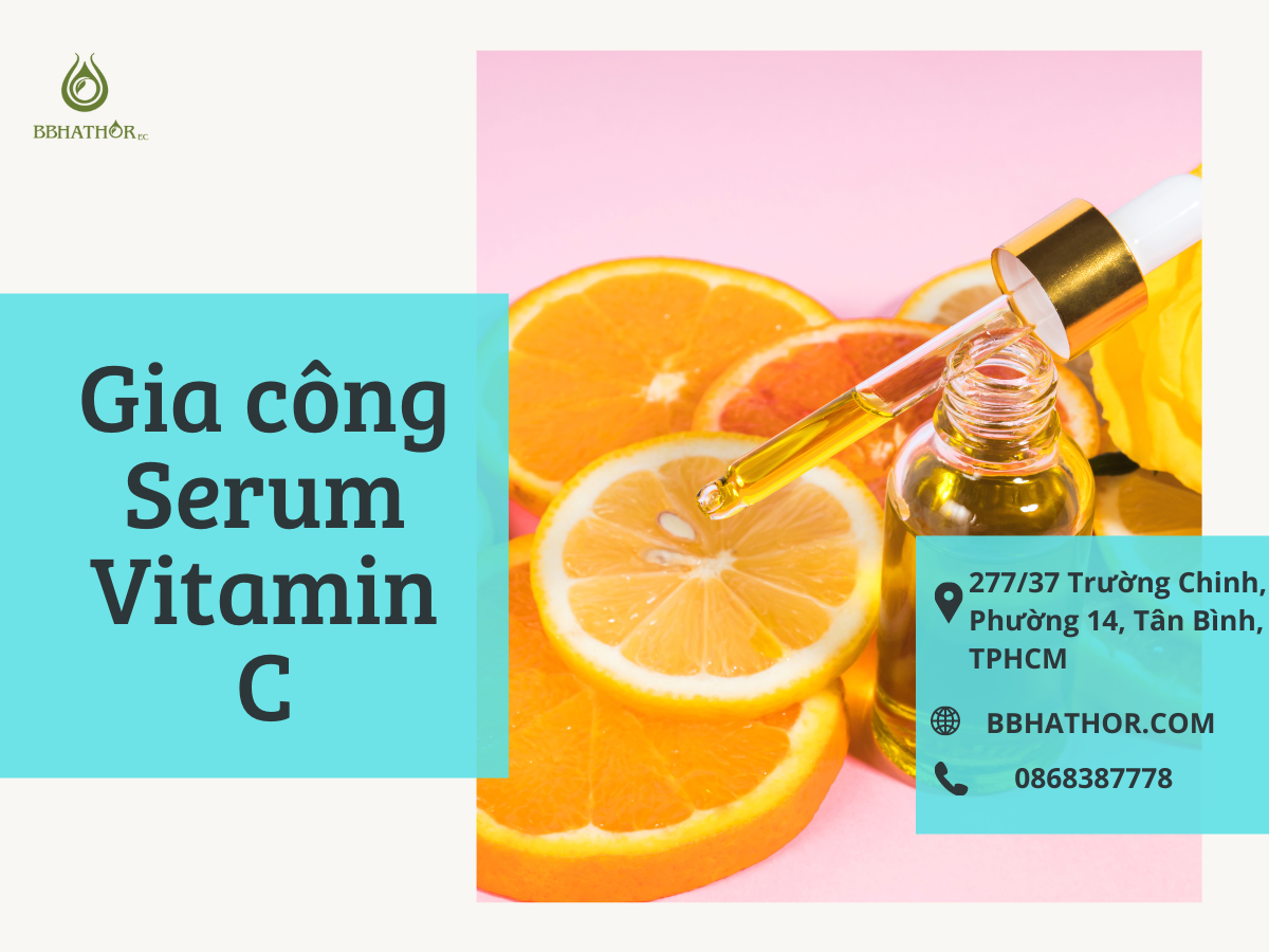 gia công serum vitamin c