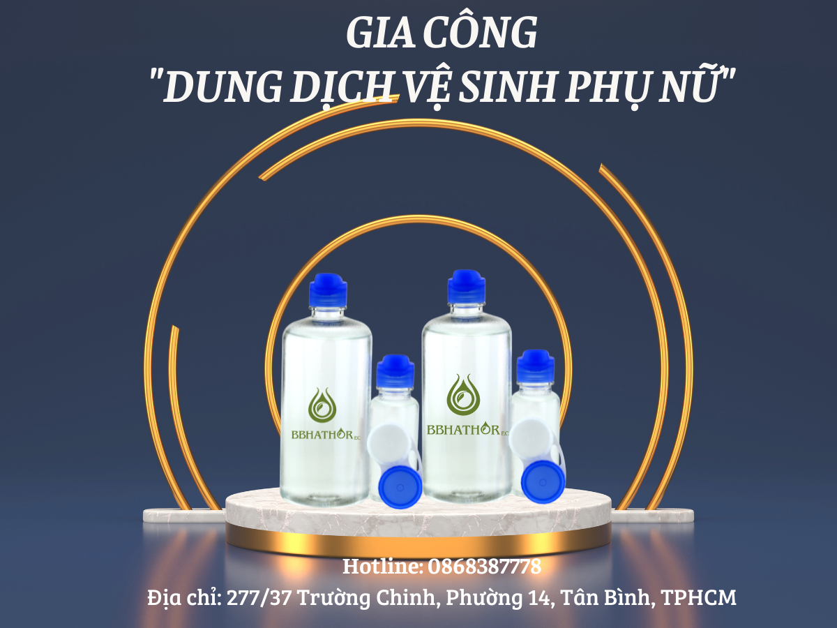 gia công dung dịch vệ sinh phụ nữ