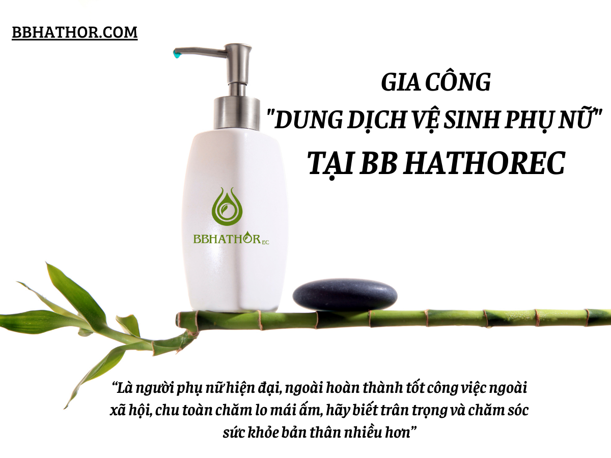 gia công dung dịch vệ sinh phụ nữ