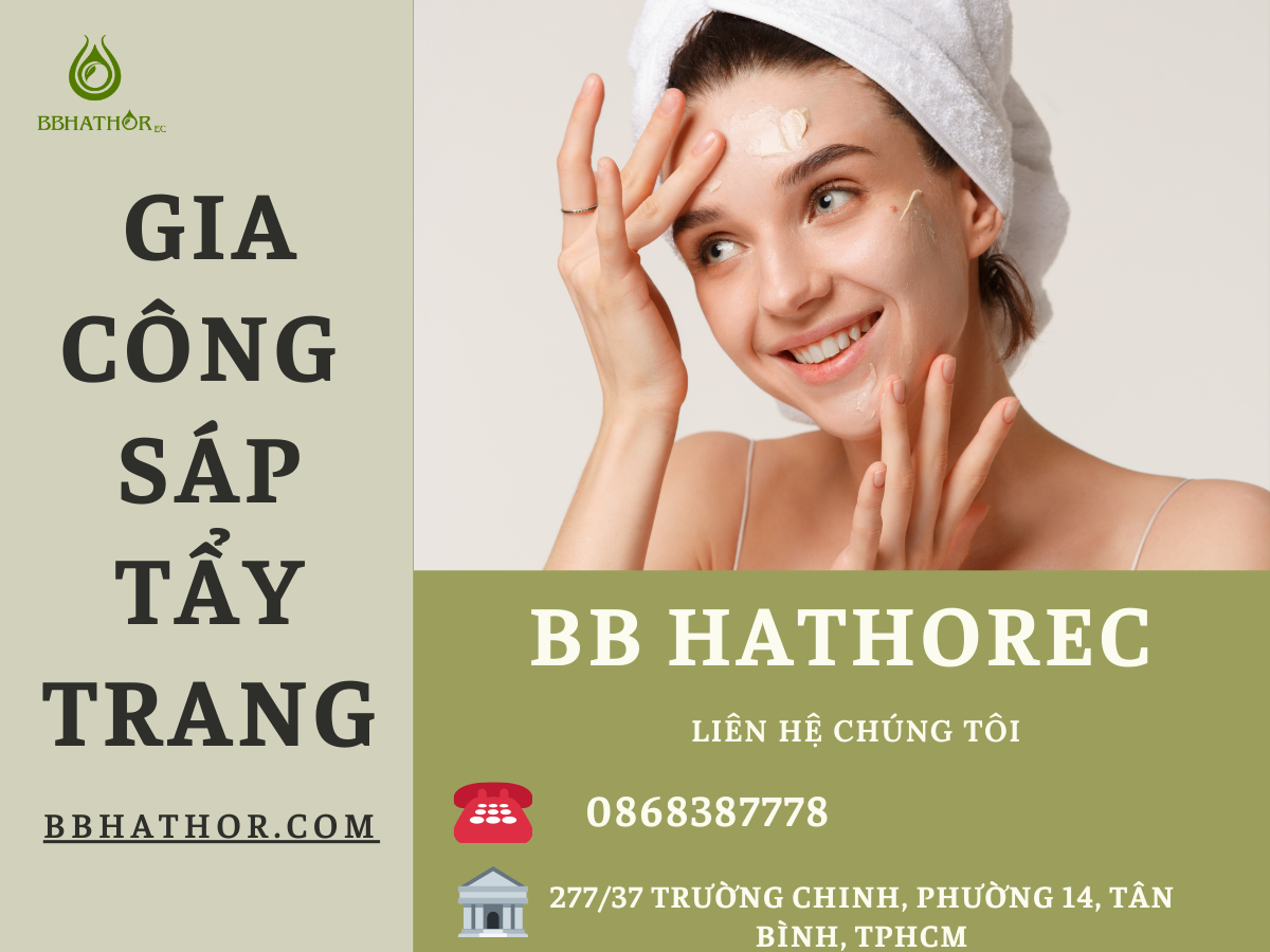 gia công sáp tẩy trang