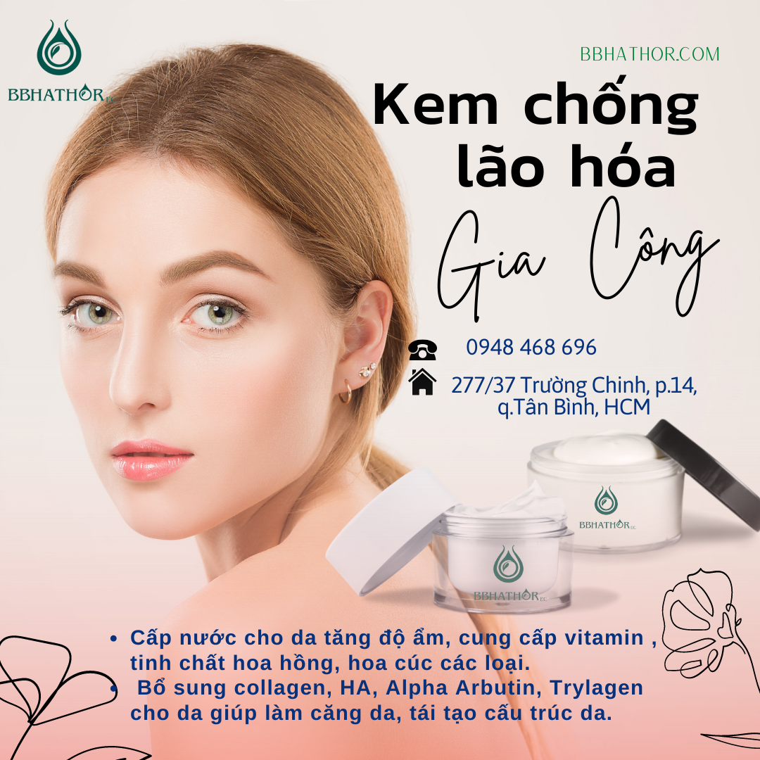 gia công kem chống lão hoá